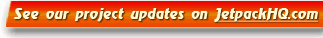 See Project Updates at JetpackHQ.com